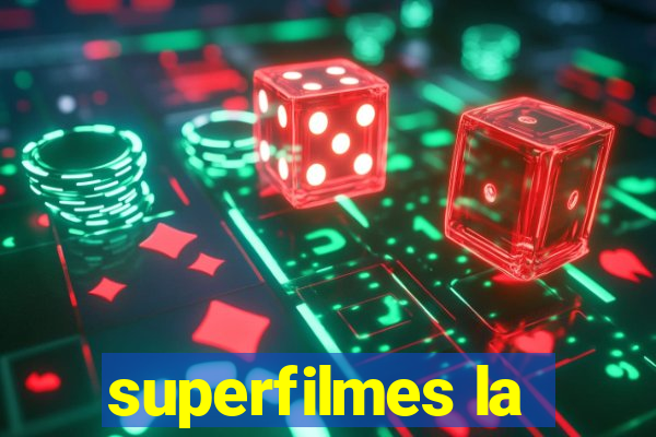 superfilmes la